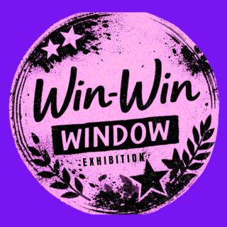 Win-Win Window Exhibition